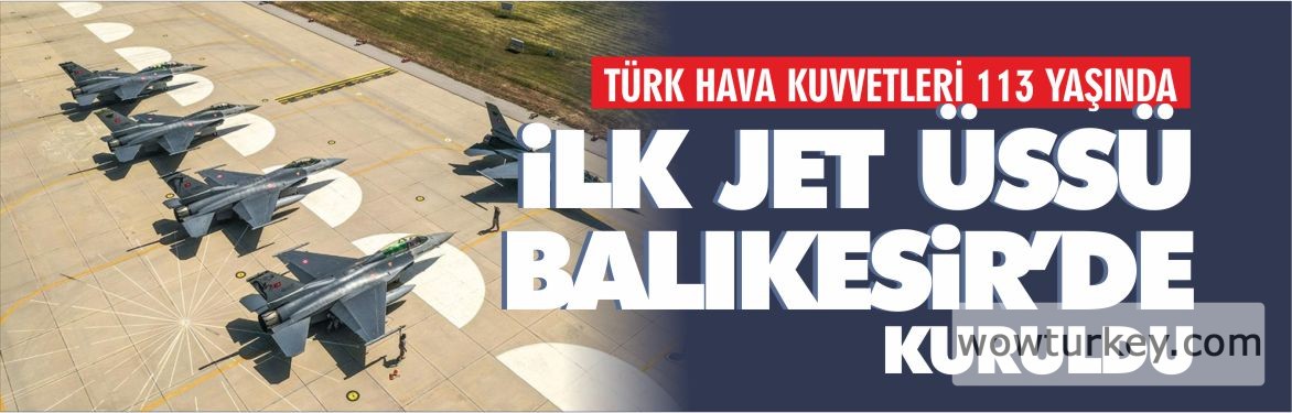 TURK-HAVA-KUVVETLERI-113-YASINDA